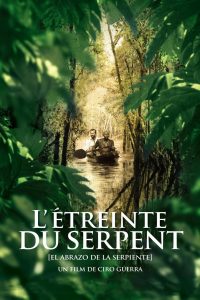 Affiche du film "L'Étreinte du serpent"