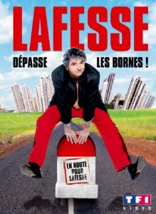 Affiche du film "Lafesse - Dépasse les bornes"