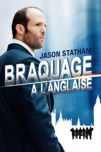 Affiche du film "Braquage à l'anglaise"