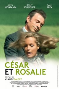 Affiche du film "César et Rosalie"