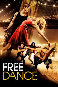 Affiche du film "Free Dance"