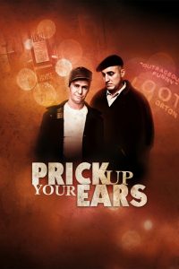 Affiche du film "Prick Up Your Ears"