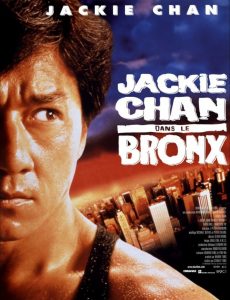 Affiche du film "Jackie Chan dans le Bronx"