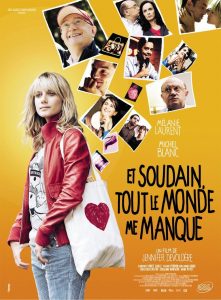 Affiche du film "Et soudain, tout le monde me manque"