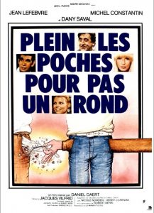 Affiche du film "Plein les poches pour pas un rond..."