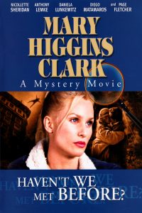 Affiche du film "Mary Higgins Clark : Vous Souvenez-Vous ?"