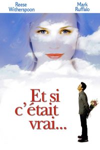 Affiche du film "Et si c'était vrai"