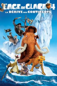 Affiche du film "L'Âge de glace 4 : La Dérive des continents"