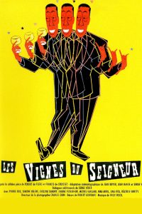 Affiche du film "Les Vignes du Seigneur"