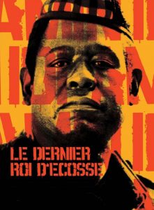 Affiche du film "Le dernier roi d’Écosse"