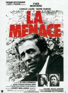 Affiche du film "La menace"