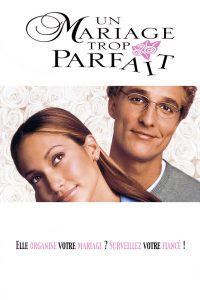 Affiche du film "Un mariage trop parfait"