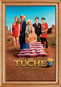 Affiche du film "Les Tuche 2 : Le Rêve américain"