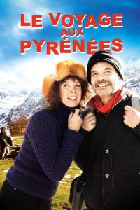 Affiche du film "Le voyage aux Pyrénées"