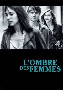 Affiche du film "L'Ombre des femmes"