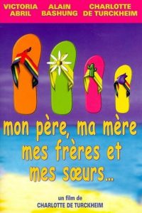 Affiche du film "Mon père, ma mère, mes frères et mes sœurs"