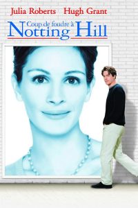 Affiche du film "Coup de foudre à Notting Hill"