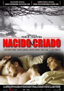 Affiche du film "Nacido y criado"